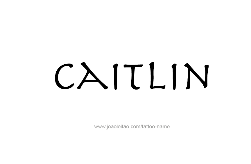 Tattoo Design Name Caitlin  