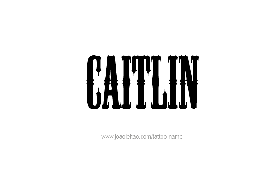 Tattoo Design Name Caitlin  