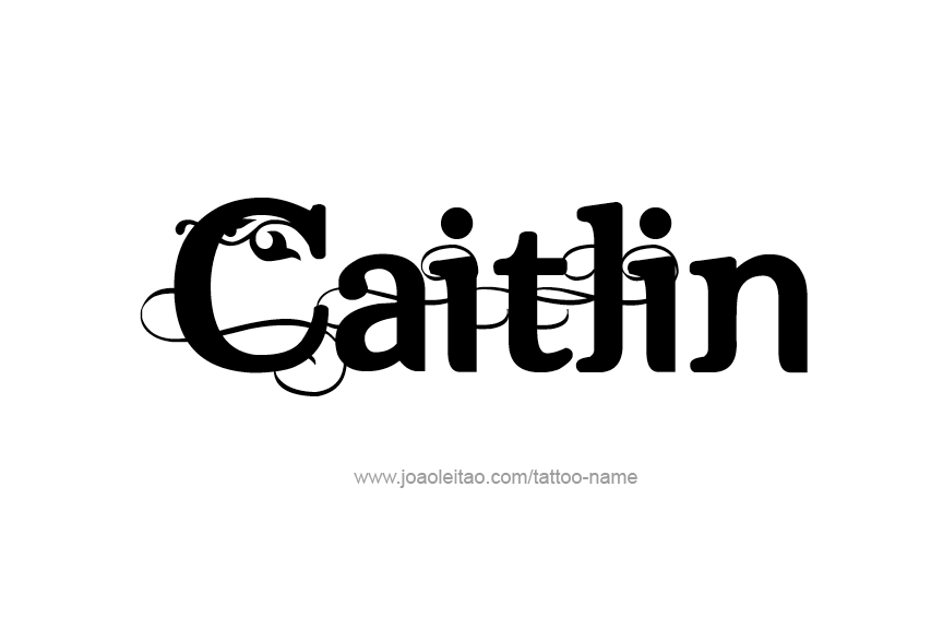 Tattoo Design Name Caitlin  