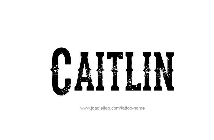 Tattoo Design Name Caitlin  