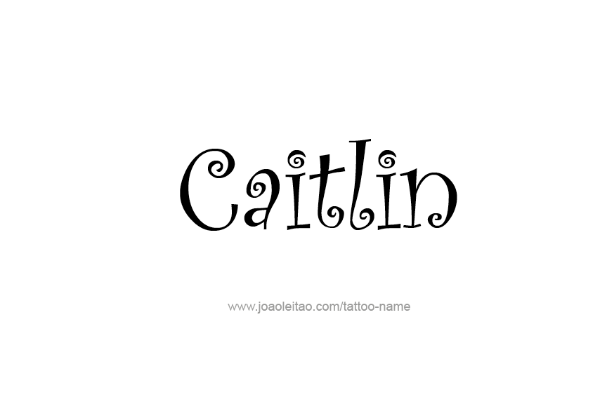 Tattoo Design Name Caitlin  