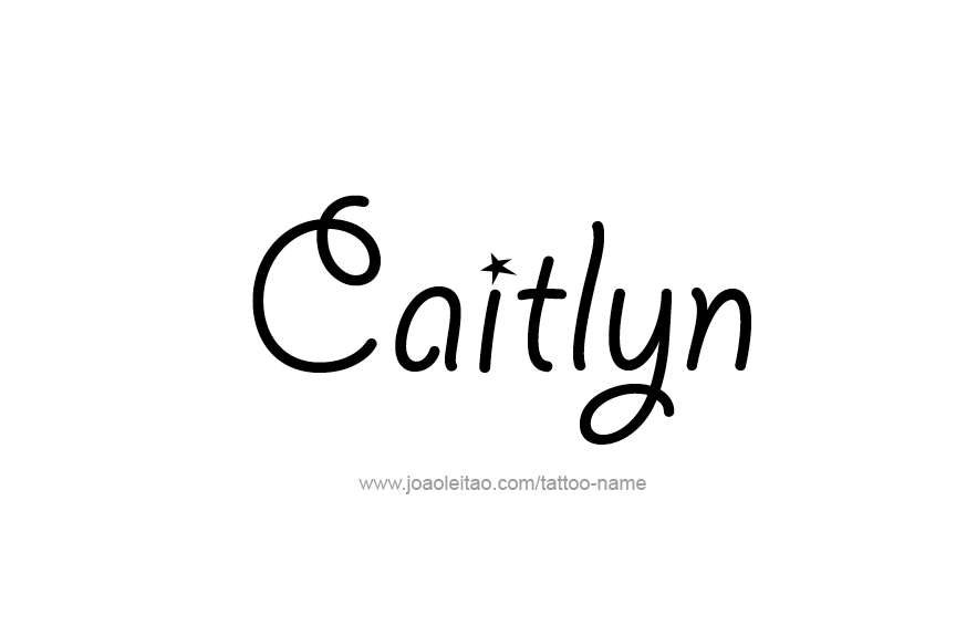 Tattoo Design Name Caitlyn  