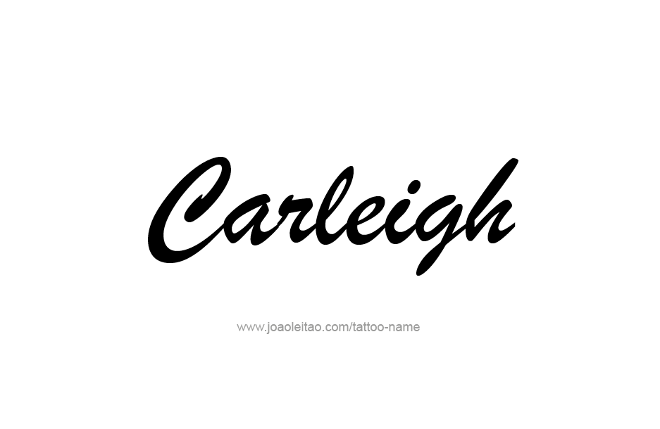 Tattoo Design Name Carleigh  