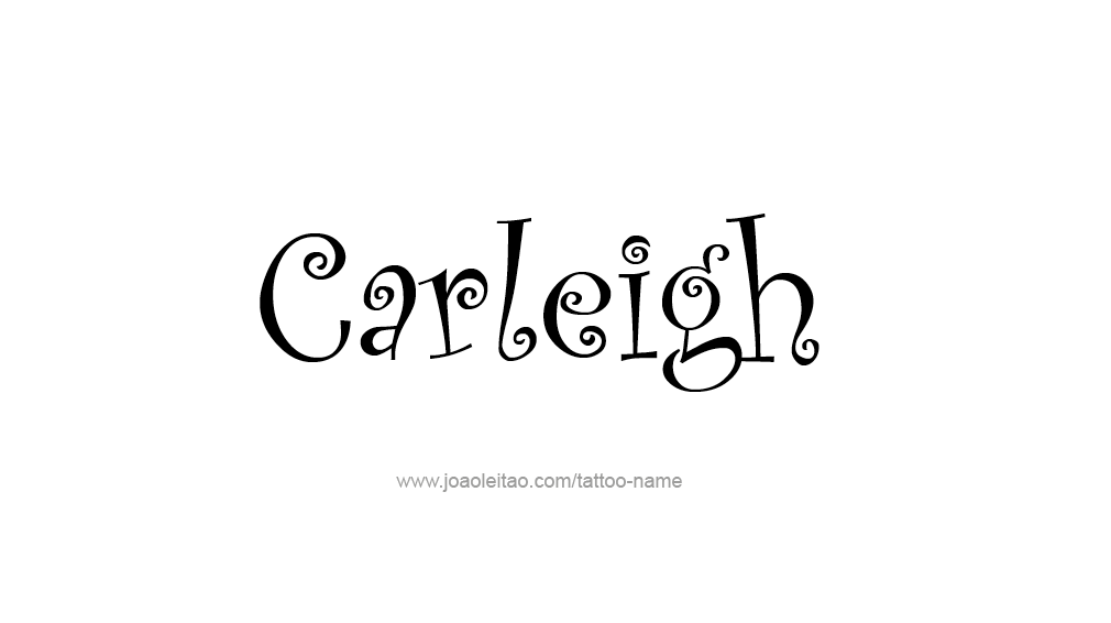 Tattoo Design Name Carleigh  