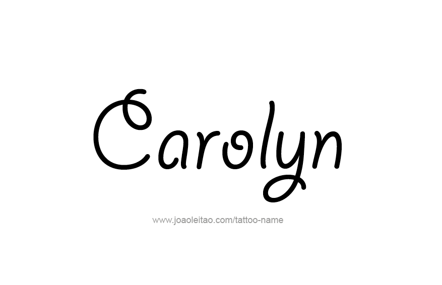 Tattoo Design Name Carolyn  