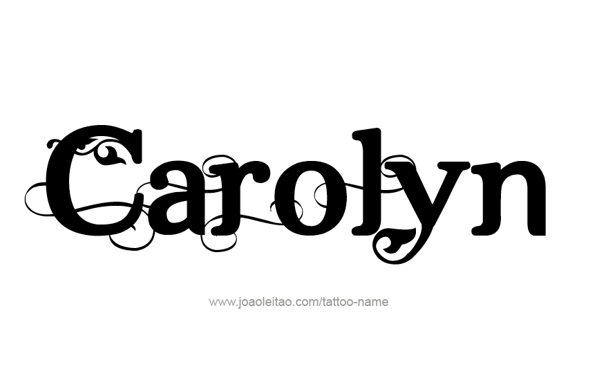 Tattoo Design Name Carolyn  