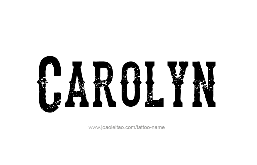 Tattoo Design Name Carolyn  