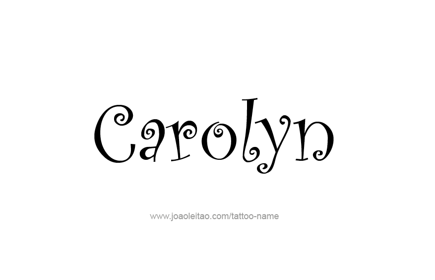 Tattoo Design Name Carolyn  