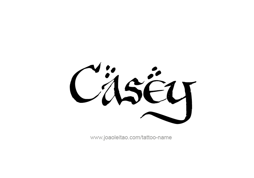 Tattoo Design Name Casey  