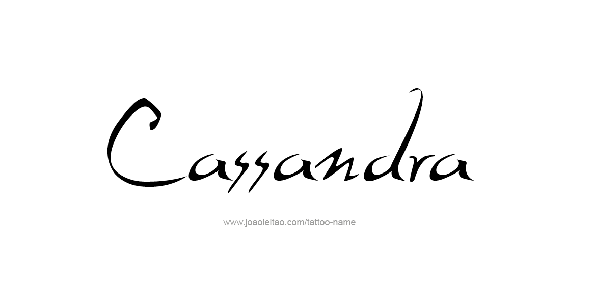 Tattoo Design Name Cassandra  