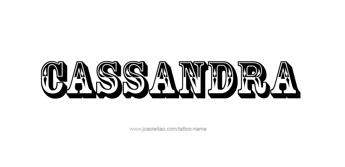 Tattoo Design Name Cassandra  