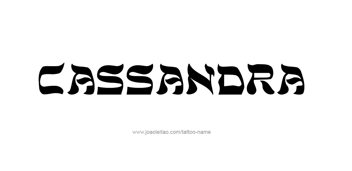 Tattoo Design Name Cassandra  