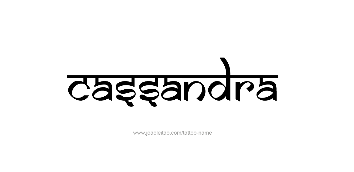 Tattoo Design Name Cassandra  