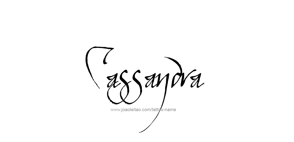 Tattoo Design Name Cassandra  