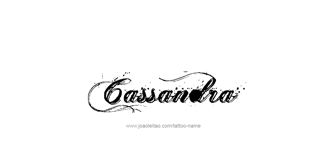 Tattoo Design Name Cassandra  