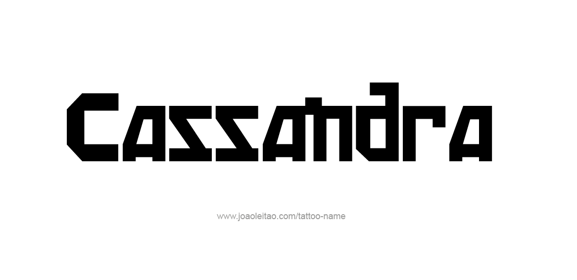 Tattoo Design Name Cassandra  