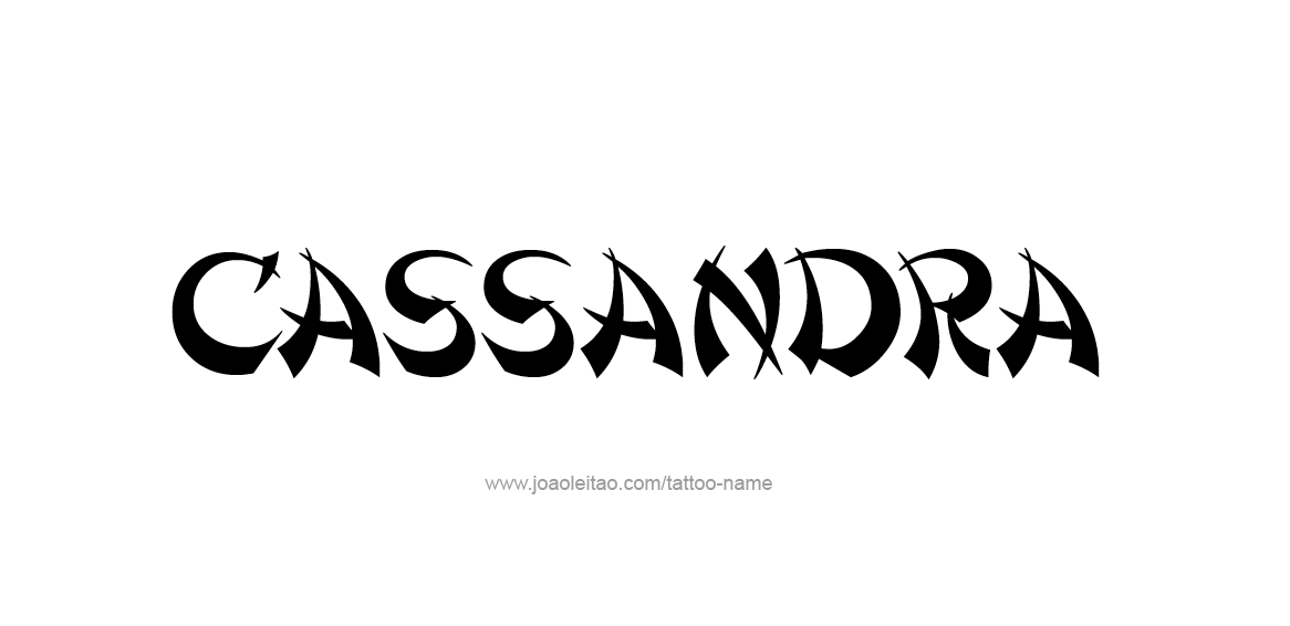 Tattoo Design Name Cassandra  