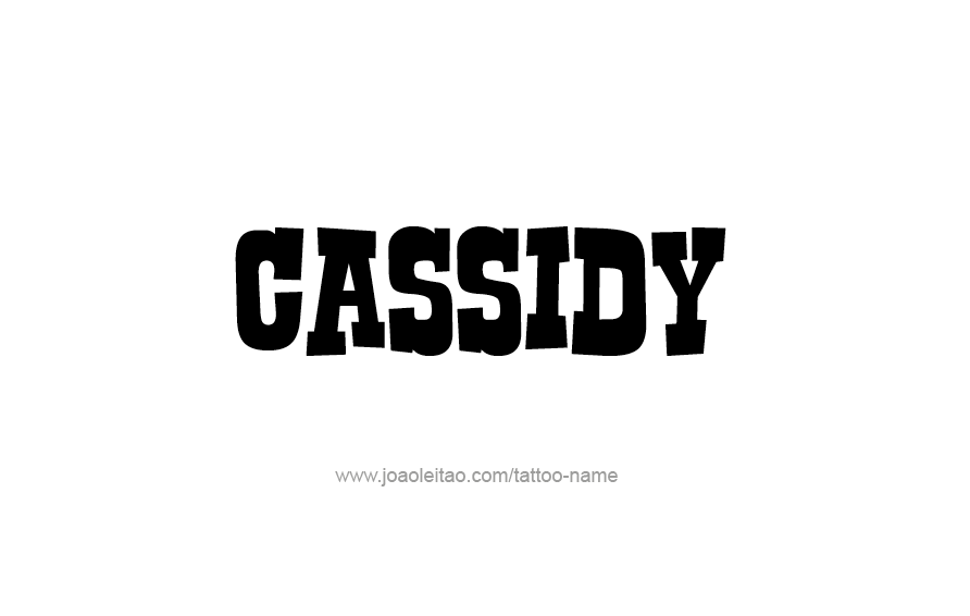 Tattoo Design Name Cassidy  