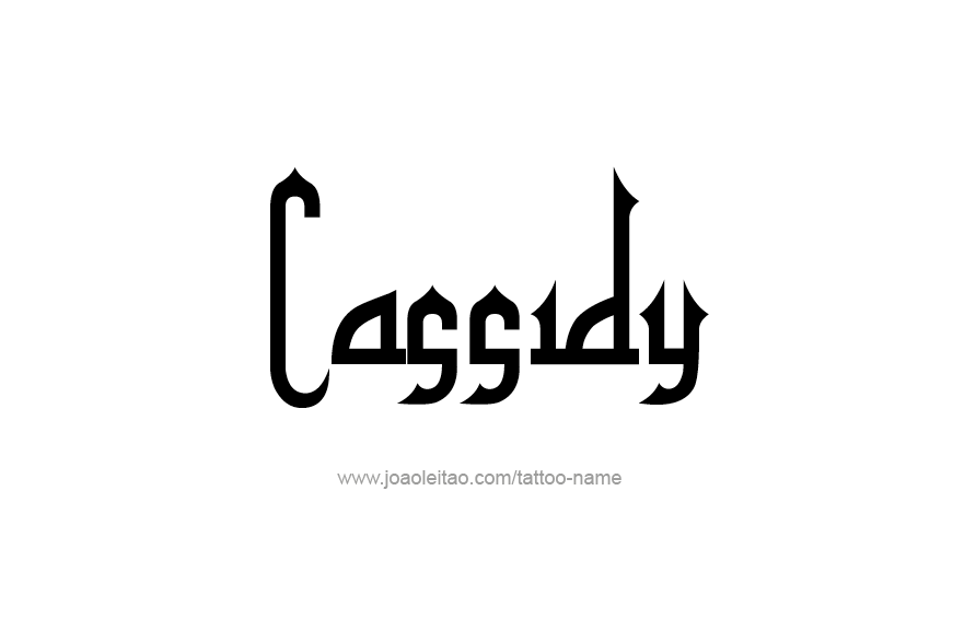 Tattoo Design Name Cassidy  