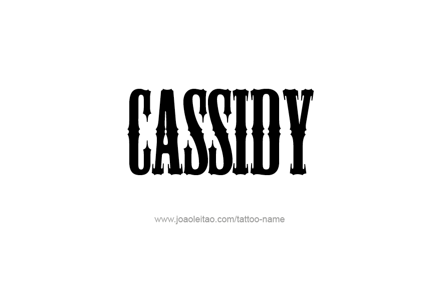 Tattoo Design Name Cassidy  