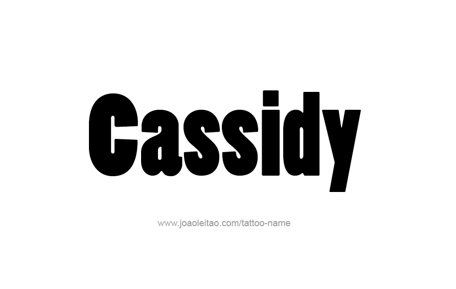 Tattoo Design Name Cassidy  