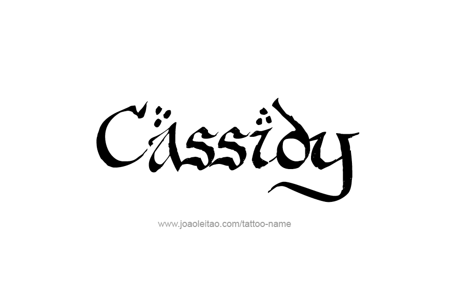 Tattoo Design Name Cassidy  