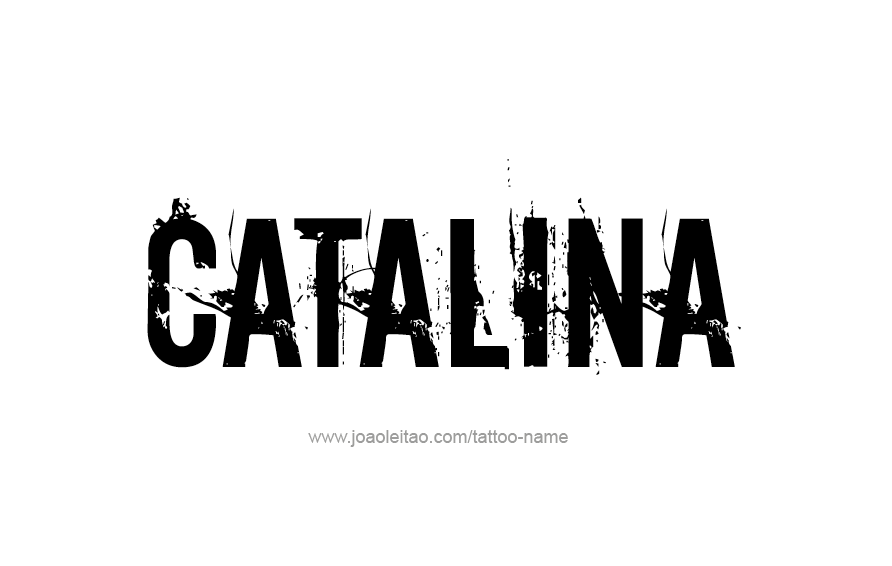 Tattoo Design Name Catalina  