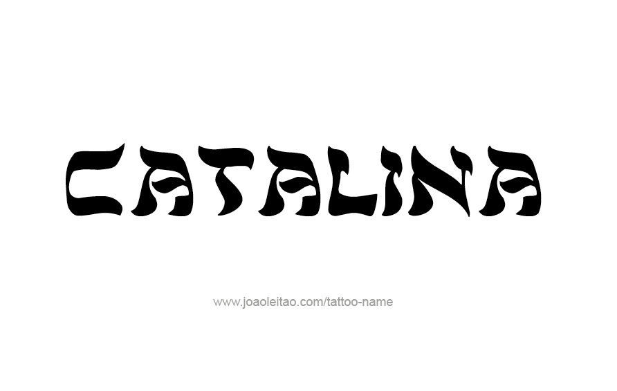 Tattoo Design Name Catalina  