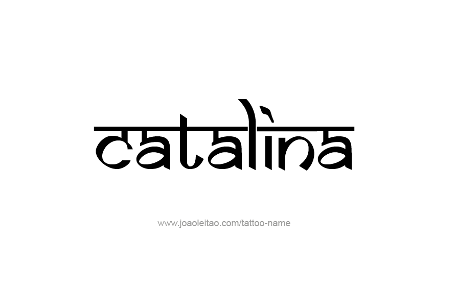 Tattoo Design Name Catalina  