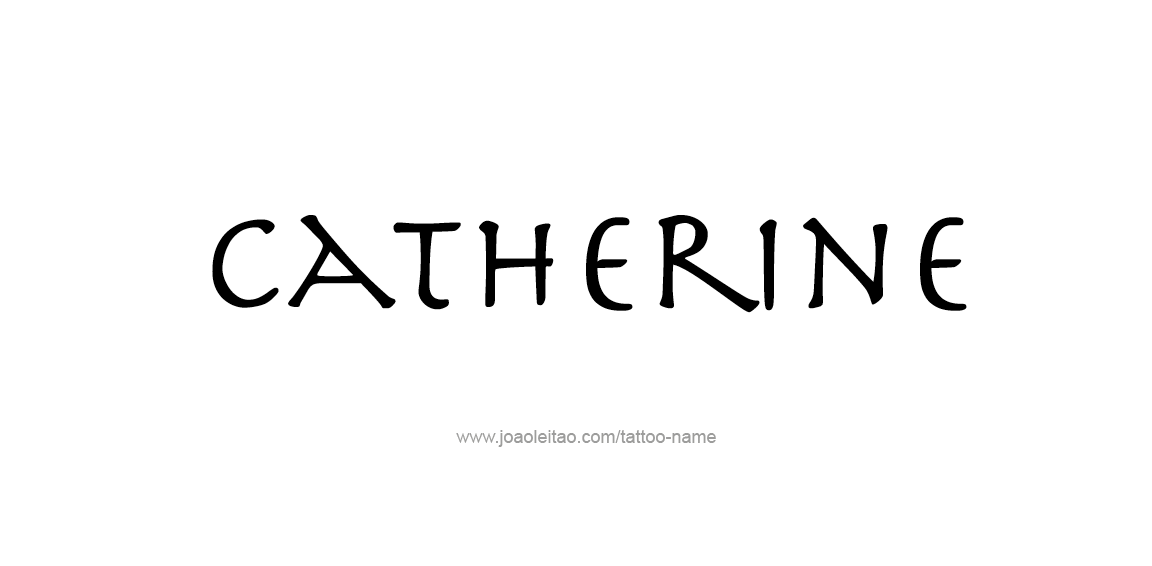 Tattoo Design Name Catherine  