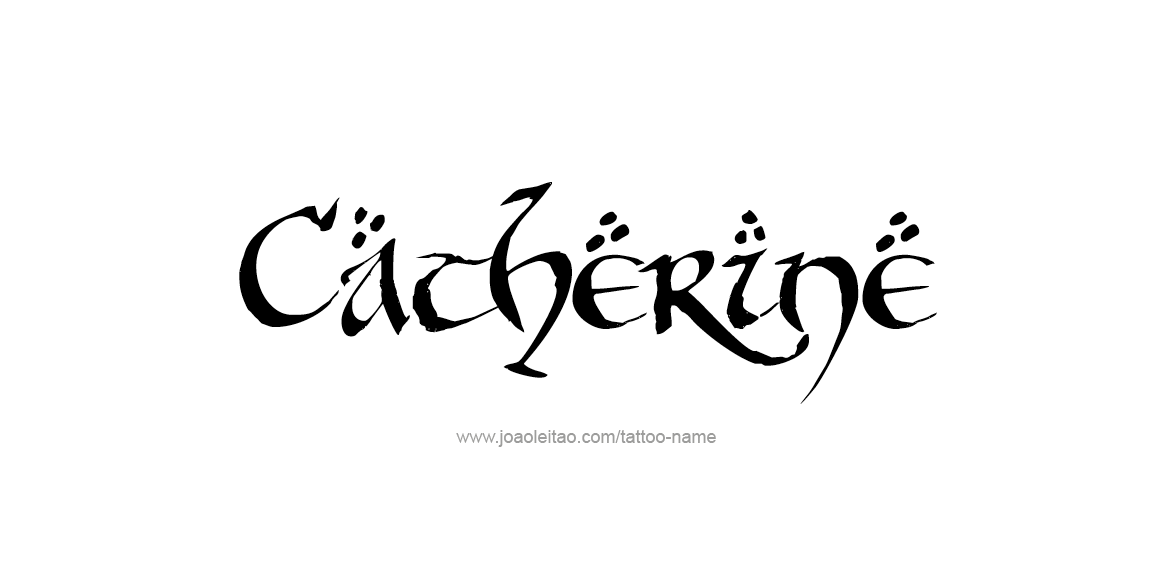 Tattoo Design Name Catherine  