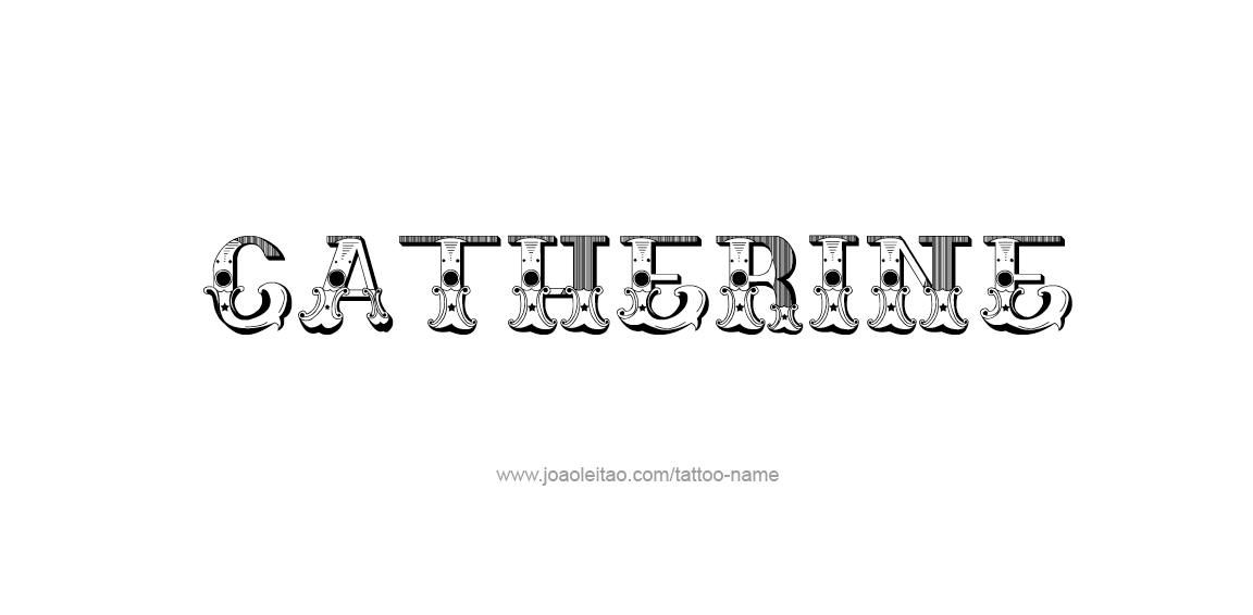 Tattoo Design Name Catherine  