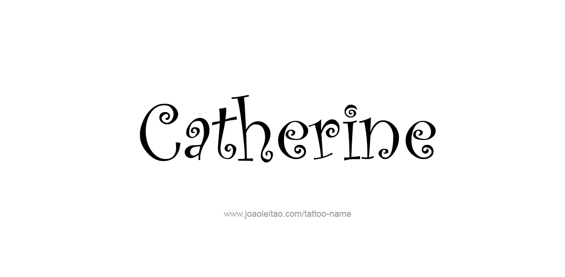 Tattoo Design Name Catherine  