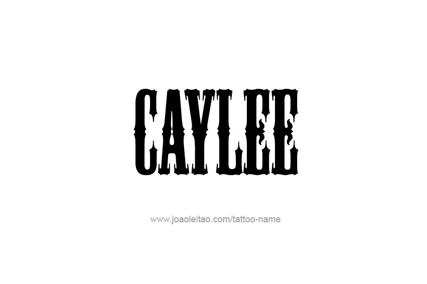 Tattoo Design Name Caylee  