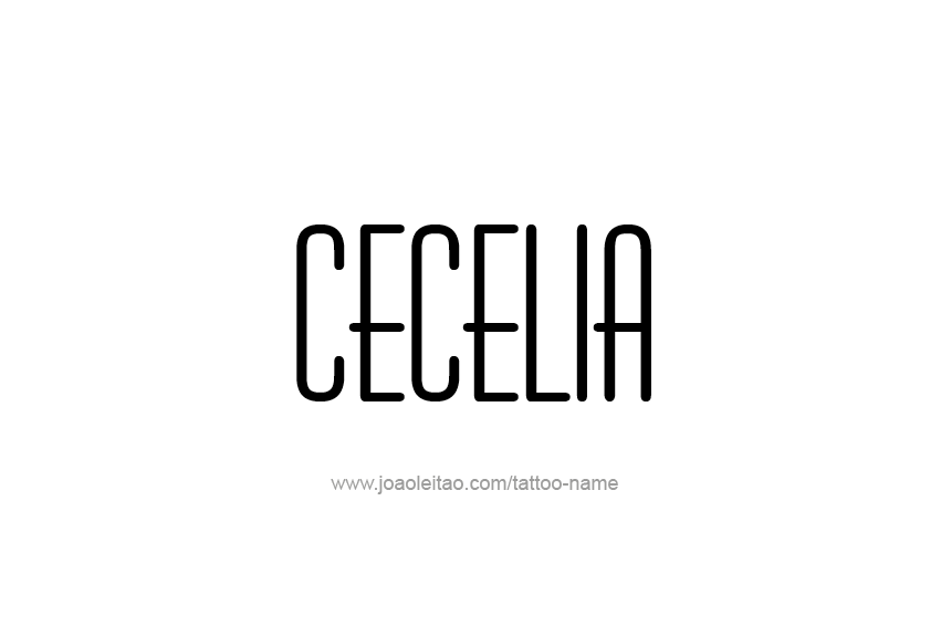 Tattoo Design Name Cecelia  