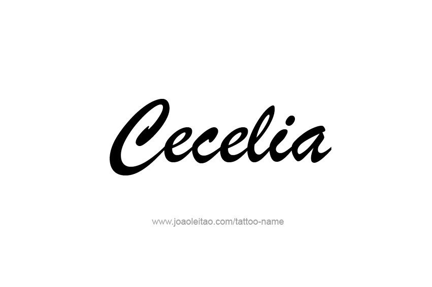 Tattoo Design Name Cecelia  