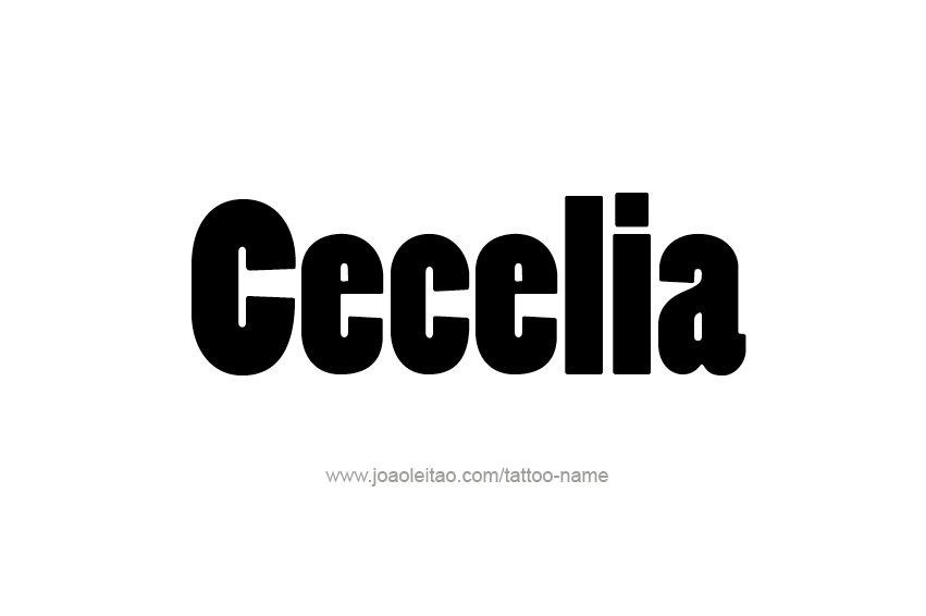 Tattoo Design Name Cecelia  