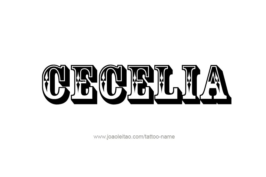 Tattoo Design Name Cecelia  