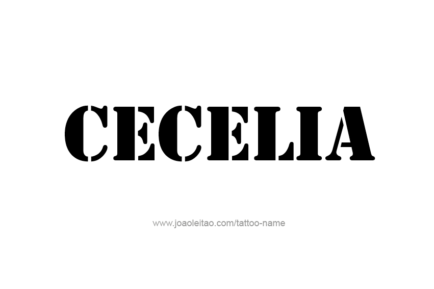Tattoo Design Name Cecelia  