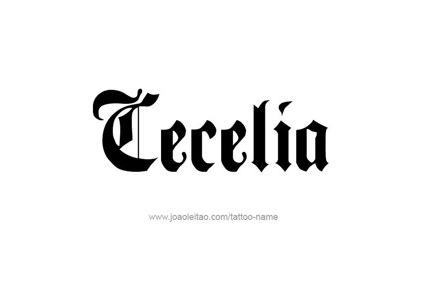 Tattoo Design Name Cecelia  