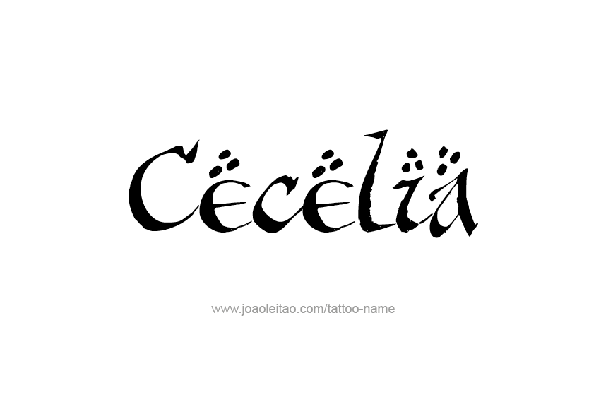 Tattoo Design Name Cecelia  