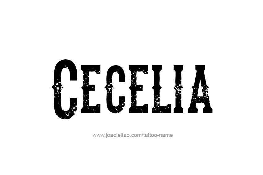 Tattoo Design Name Cecelia  