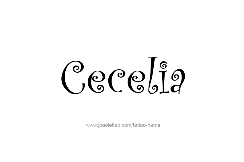 Tattoo Design Name Cecelia  