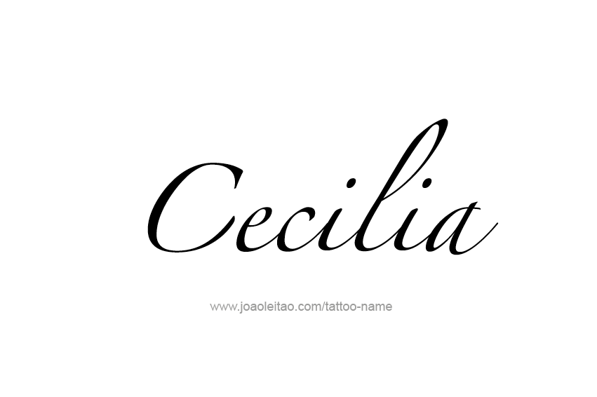 Tattoo Design Name Cecilia  