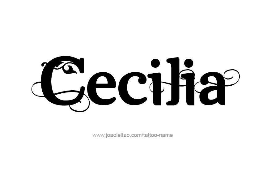 Tattoo Design Name Cecilia  