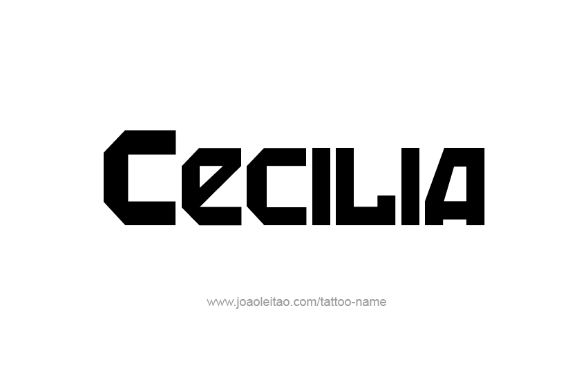 Tattoo Design Name Cecilia  