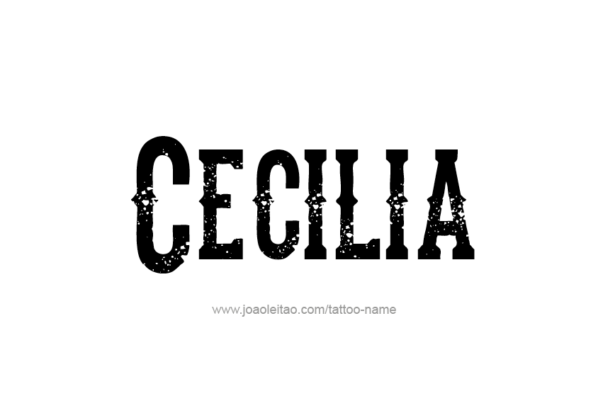 Tattoo Design Name Cecilia  