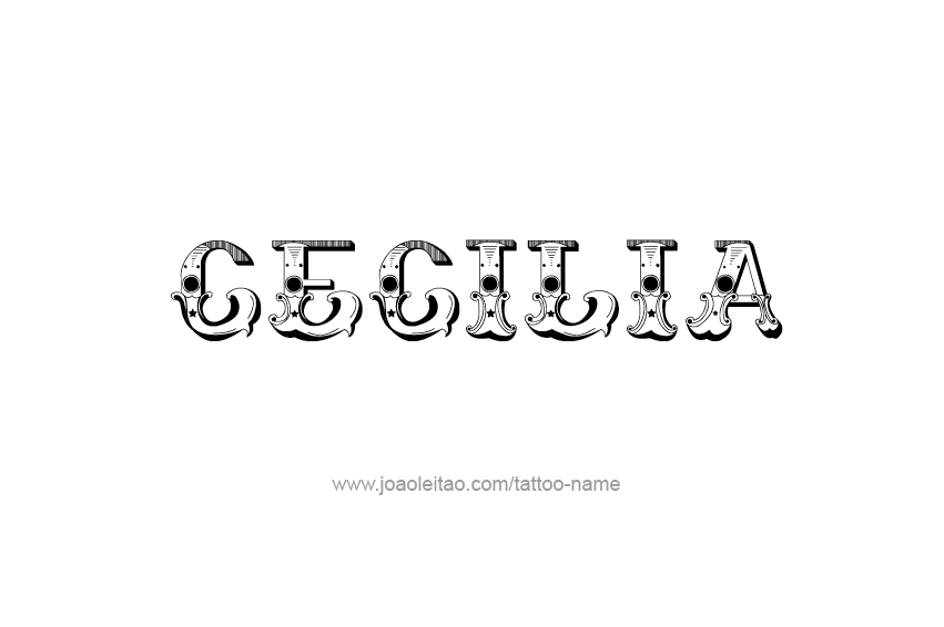 Tattoo Design Name Cecilia  