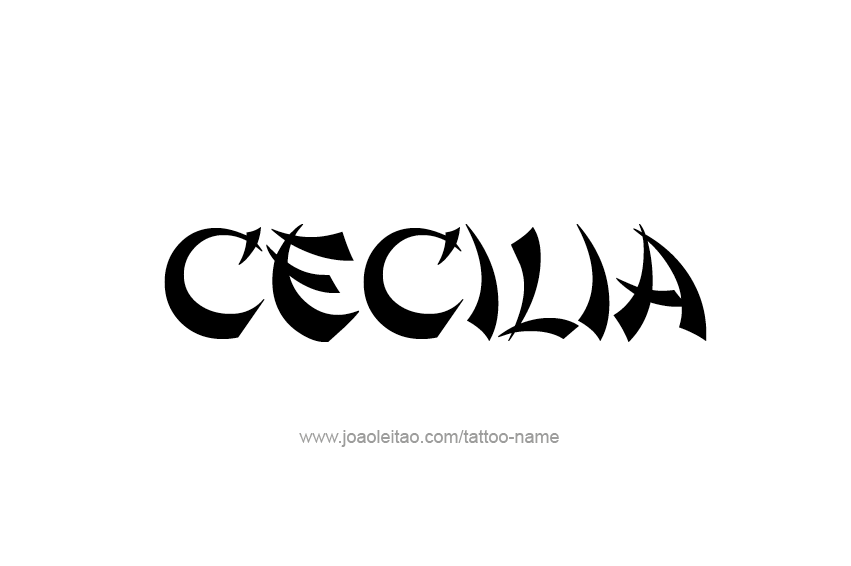 Tattoo Design Name Cecilia  