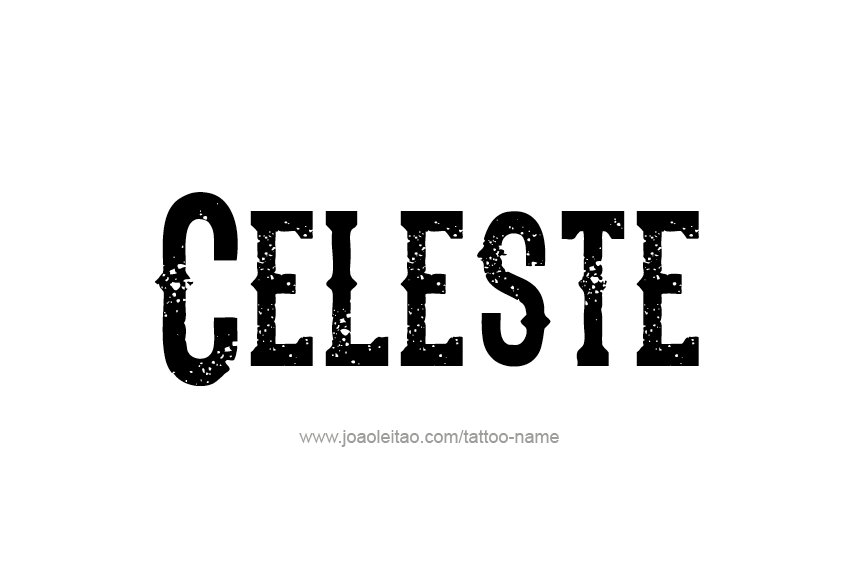 Tattoo Design Name Celeste  